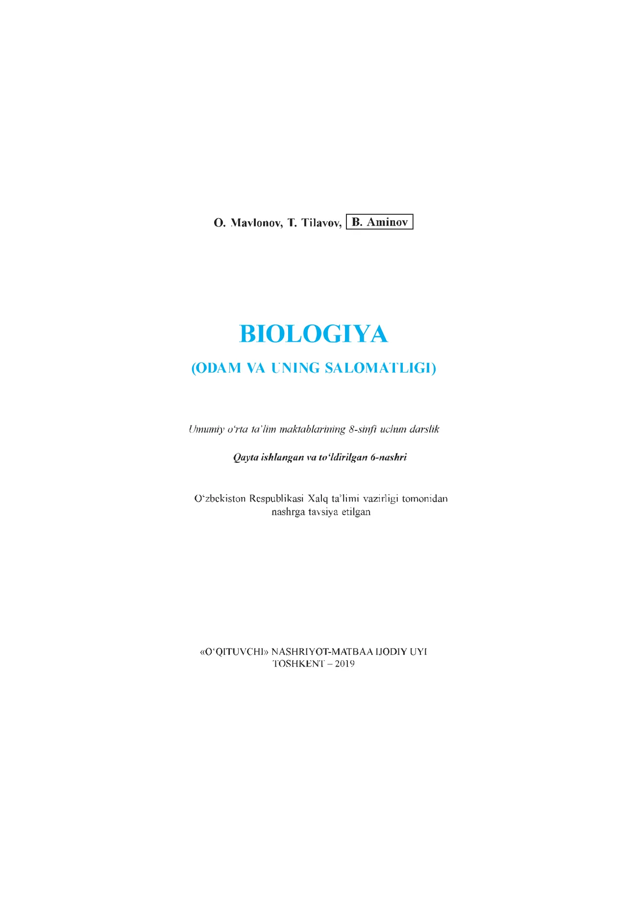 Biologiya: Odam va uning salomatligi